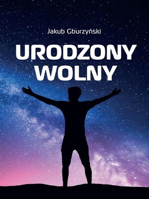 cover image of Urodzony wolny